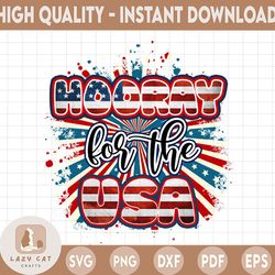 Hooray For The Usa Sublimation Design | 4th Of July PNG Print | USA Saying Quote | Sublimation PNG | Independence Day