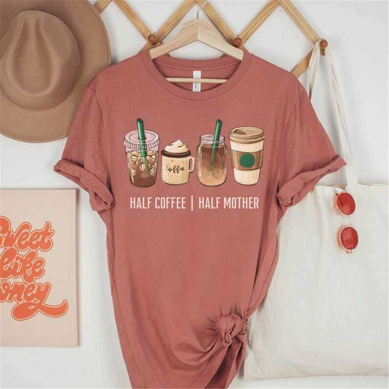 MR-2952023152055-funny-mom-life-t-shirt-half-coffee-half-mother-t-shirt-image-1.jpg