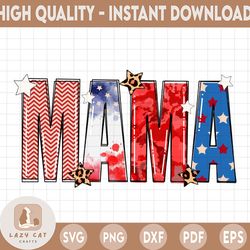 mama patriotic png | america | sublimation design download | patriotic, stars, flag | 4th july | cute png | shirt design