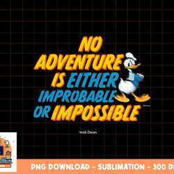 disney 100 walt disney quote adventure donald duck d100 png, sublimation, digital download