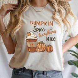 Pumpkin Spice and everything nice - Women's Relaxed T-Shirt