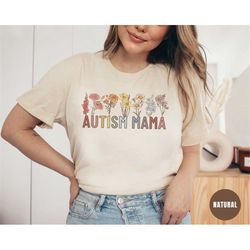 autism mama shirt, autism mom t shirt, autism awareness t-shirt, gift for autism mom, autism acceptance shirt, autism mo