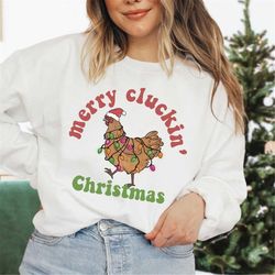 funny christmas sweatshirt, christmas chicken sweater, chicken christmas sweater, funny xmas sweat shirt, chicken christ