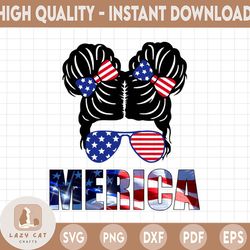 Merica Messy Bun Png Sublimation, 4th Of July Png, Patriotic Design, Girl Woman, Merica, USA Flag Messy Bun