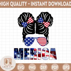 merica messy bun png sublimation, 4th of july png, patriotic design, girl woman, merica, usa flag messy bun