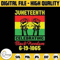 juneteenth celebrating black freedom 1865 african american svg, freedom day svg, africa svg, broken chain svg, breaking