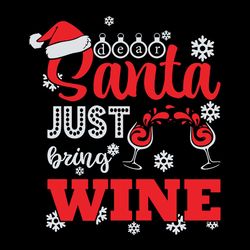 dear santa just bring wine funny xmas christmas svg, christmas svg,  silhouette svg fies