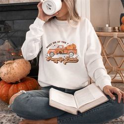 cute autumn shirt with pumpkins and car motif. meet me at the pumpkin patch gildan crewneck sweatshirt. cozy fall shirt.