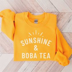 boba tea sweatshirt bubble tea sweater sunshine shirt boba bubble tea sweatshirt gift for boba lover happy spring birthd