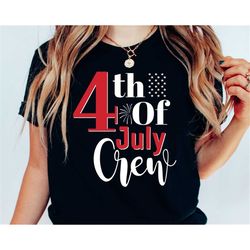 4th of july crew, 4th of july clothing, 4th july shirts, 4th of july, 4th of july shirts, fourth of july shirt, merica,