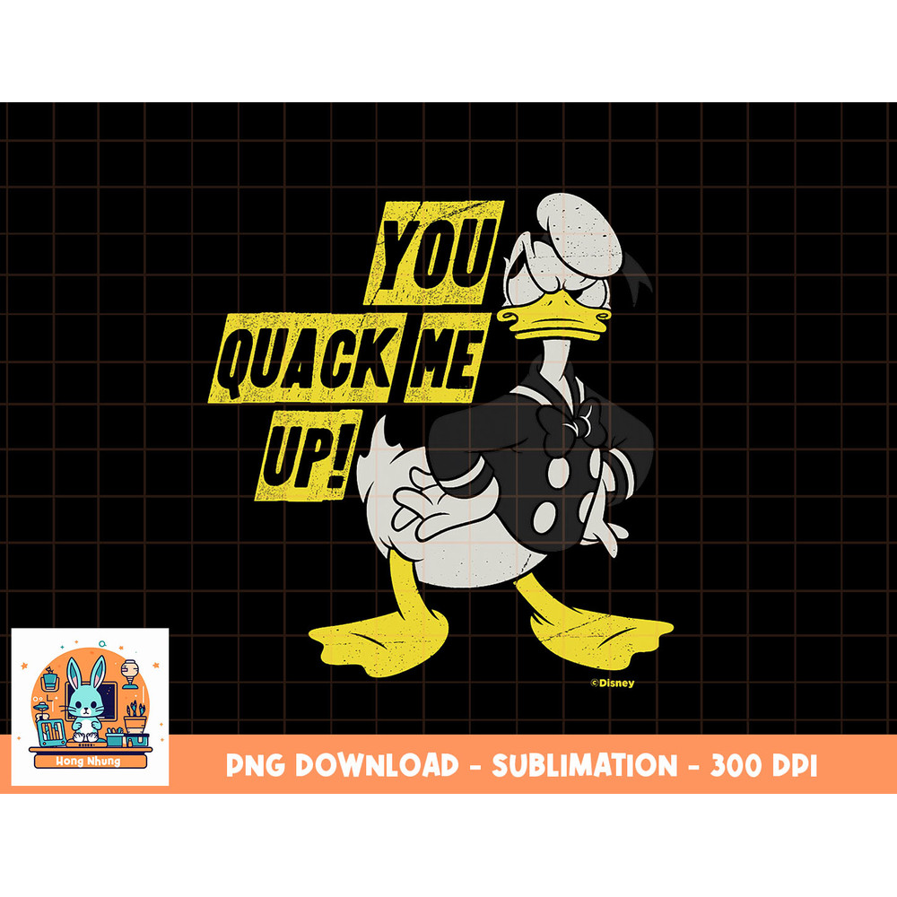 Disney Donald Duck You Quack Me Up Vintage Classics png, sublimation, digital download.jpg