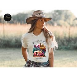 adventure t-shirt, adventure hoodie, camping sweatshirt, mountain hiker t-shirts, nature lover shirt, camping gift, fami