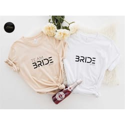 minimalist bride and team bride shirts, bride sweatshirt, hen party tees, bachelorette party t-shirts, bridal party t-sh