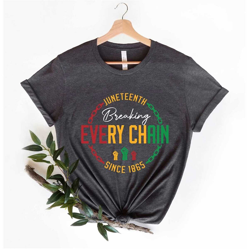 MR-2952023181541-juneteenth-breaking-every-chain-since-1865-t-shirt-juneteenth-image-1.jpg