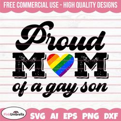 Proud Mom Of A Gay Son T-Shirt LGBT svg, Human Rights Svg, LGBTQ Svg, Gay Pride Svg, Pride Ally Png, Equality Svg, LGBTQ