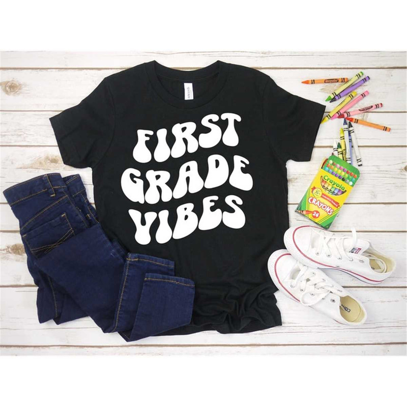 MR-2952023183711-first-grade-vibes-shirt-first-grade-shirt-back-to-school-image-1.jpg