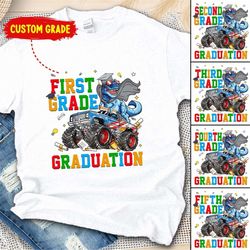 dinosaur monster truck first grade graduation shirt, senior student shirt, 1st 2nd 3rd 4th 5th, class dismissed, graduat