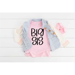 big sis shirt, big sister shirt, promoted to big sister, sibling shirts, big sis little sis, sisters shirt, pregnancy an