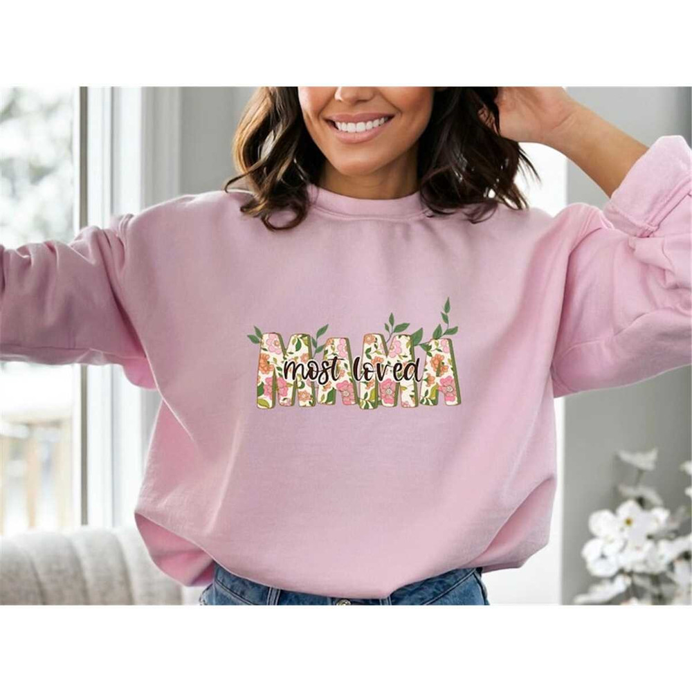 MR-295202319356-most-loved-mama-floral-sweatshirt-mothers-day-hoodie-image-1.jpg