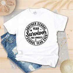 retro another school year survivor shirt, the longest school year shirt, teacher life, teaching lover, teacher appreciat