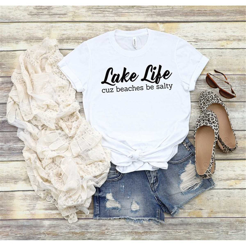 MR-2952023192447-lake-life-cus-beaches-be-salty-shirt-lake-life-summertime-image-1.jpg