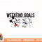 Disney Mickey Mouse and Donald Duck Weekend Goals png, sublimation, digital download.jpg