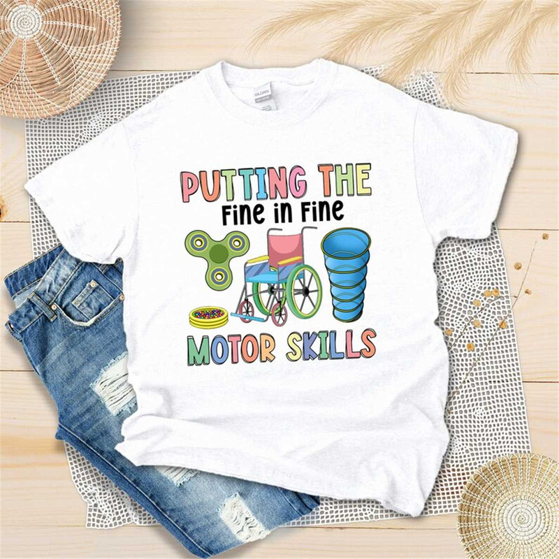 MR-2952023202320-putting-the-fine-in-fine-motor-skills-shirt-occupational-image-1.jpg
