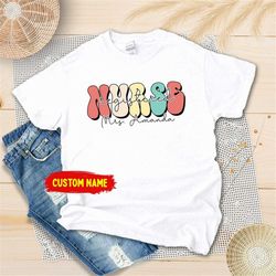 personalized registered nurse shirt, nurse gift, nurse life shirt, new nurse gift, retro nurse shirt, nurse appreciation