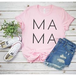 mama shirt, mom shirt, mom life shirt, shirts for moms, trendy mom shirts, cool mom shirts, trending mom shirts