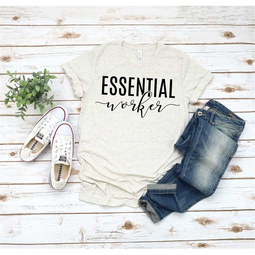 MR-2952023214152-essential-worker-shirt-essential-2020-the-ones-who-image-1.jpg