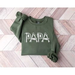papa crewneck, happy fathers day, fixer dad shirt, papa tools shirt, funny papa shirt, gift for papa, dad crewneck, aest