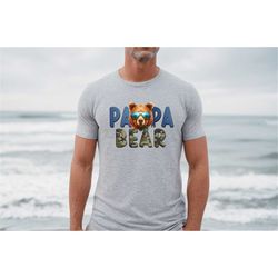 papa bear shirt, papa bear with sunglasses, gorgeous father sweatshirt, happy father's day shirt, father's day sweatshir
