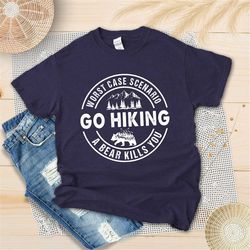 go hiking shirt - hiking shirt - camping lover shirt - adventure life shirt - camper life - mountain travel - traveler l