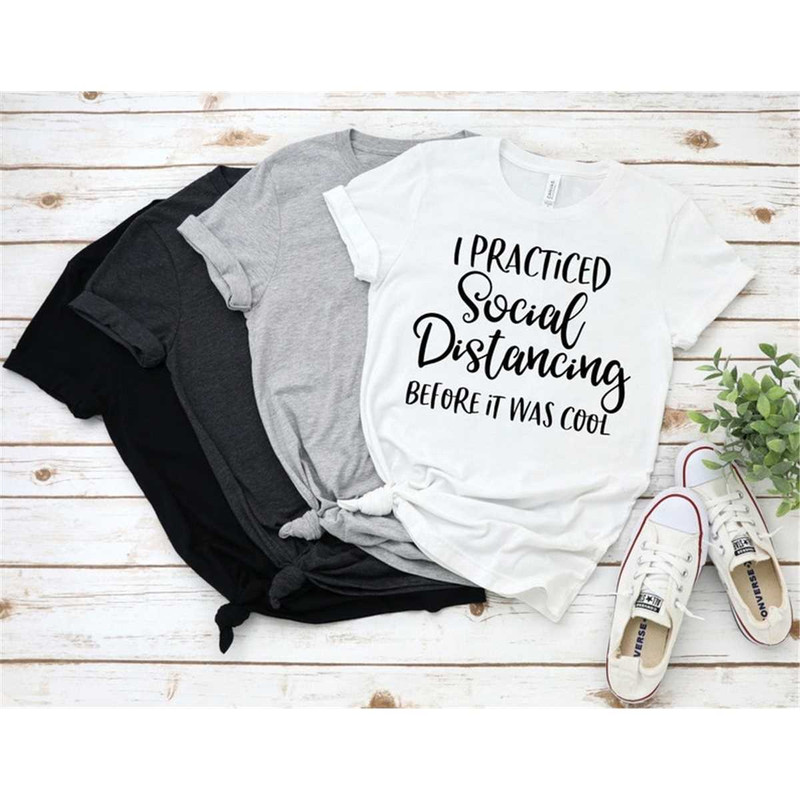 MR-30520231823-i-practiced-social-distancing-before-it-was-cool-shirt-social-image-1.jpg