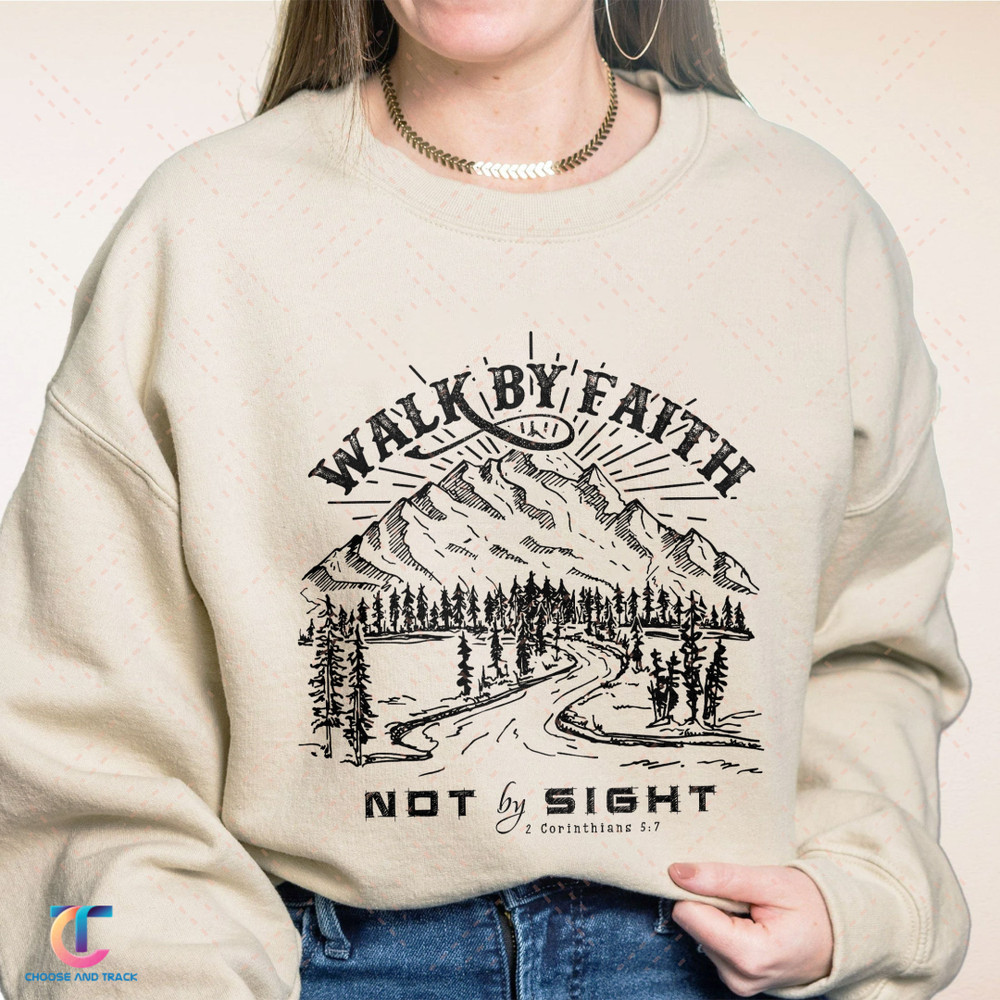 Bible Verse Sweatshirt, Aesthetic Christian Hoodie, Christian Apparel, Religious Shirt, Church Shirt, Walk By Faith Not By Sight, Jesus - 1.jpg