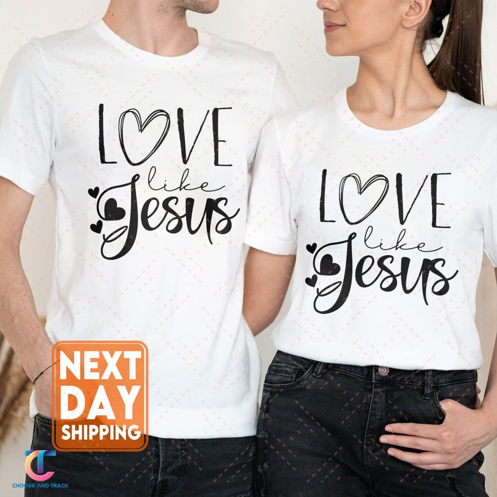 Christian Shirts for Women, Motivational Christian Tshirt, Love Like Jesus Sweatshirt, Religious Gifts, Bible Verse Shirt, Religious Shirts - 3.jpg