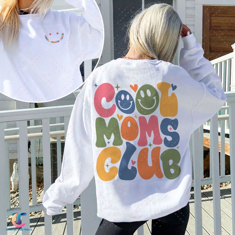 Cool Mom Club Sweatshirt, Funny Cool Moms Club Hoodie, Funny Mother To Be Gift, Shirt For Mom, VSCO Hoodie - 1.jpg