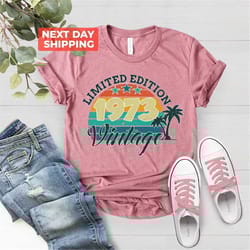 50th birthday vacation shirt, 50th birthday women, vintage 1973 shirt, 50th birthday shirt, 50th birthday gift for men,5