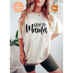 boy mama shirt, mama shirt, mother son, mother son gift, mamas boy, mothers day gift, mom shirt, mommy shirt, gift for m