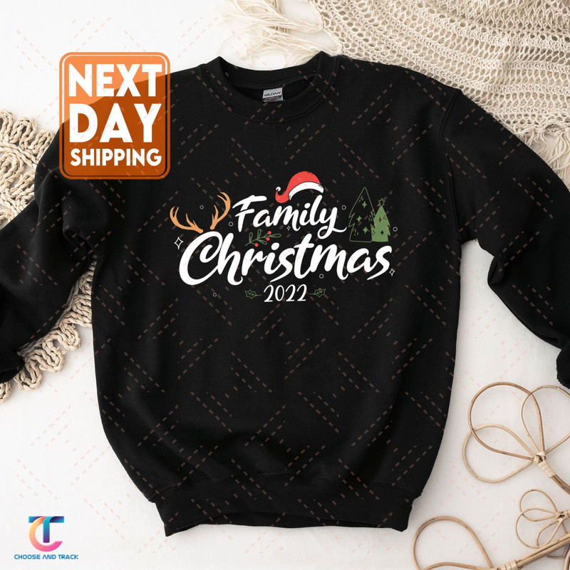 Family Christmas 2022 Sweatshirt, Christmas Shirt, Matching Christmas Santa Hoodie, Christmas gift, Christmas Party shirt, Christmas family - 1.jpg