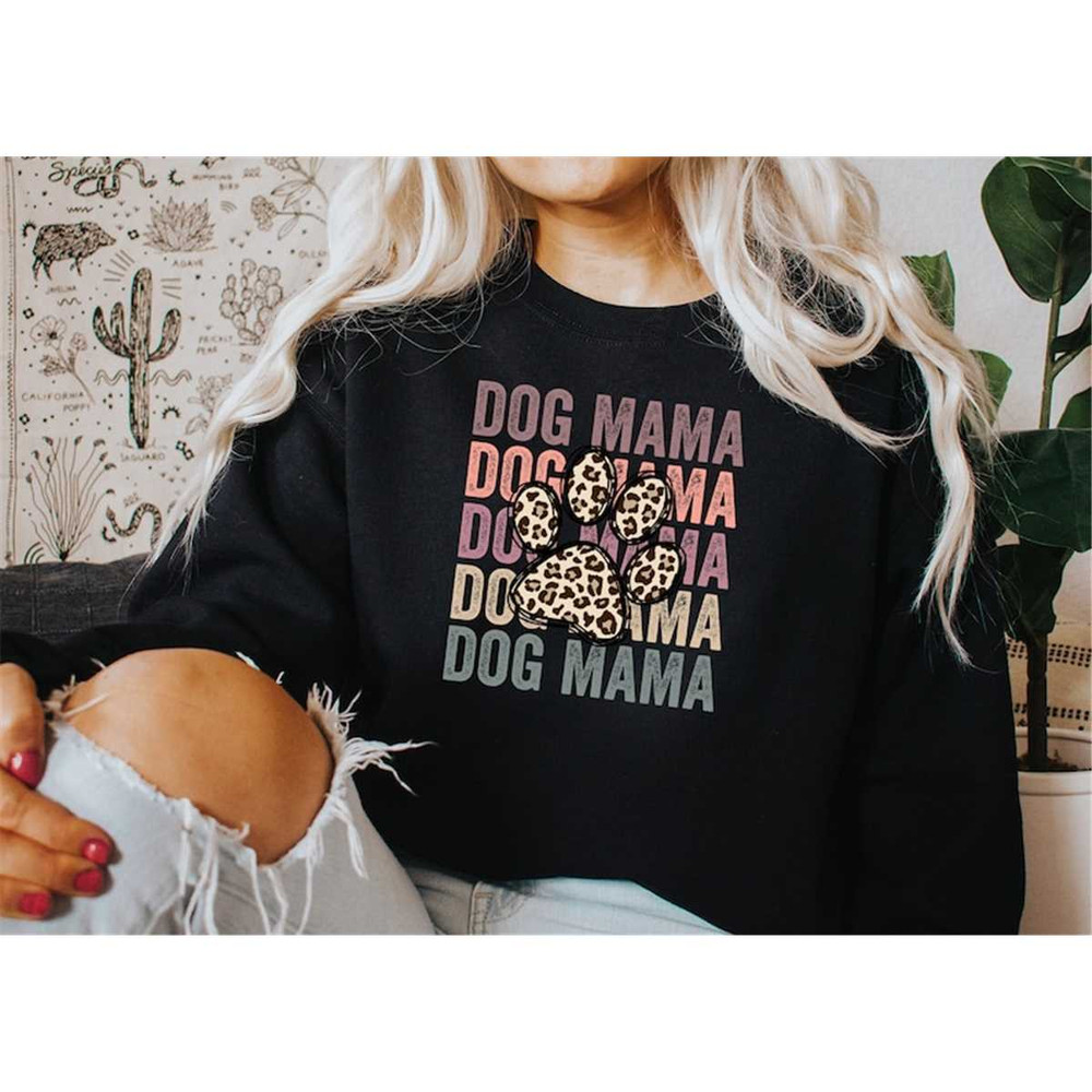 MR-305202394350-dog-mama-sweatshirt-dog-mama-shirt-mothers-day-shirt-image-1.jpg