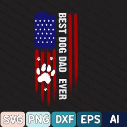Personalized Best Dog Dad Ever American Flag Back Dog Svg, Custom Dog Name Svg For Dog Dad, Dog Paws Prints American Fla