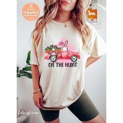 on the hunt truck shirt, easter truck shirt, easter couple shirt, easter family matching shirt, easter truck bunny eggs