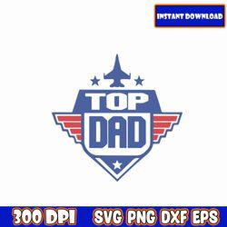 bundle top dad svg, dad svg, top dad svg, top grandpa svg, father's day svg, dad day svg, gift for dad