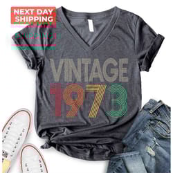 50th birthday shirt, vintage 1973 shirt, 50th birthday gift for women, 50th birthday gift for men, 50th birthday woman,