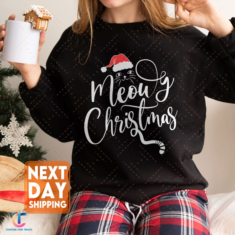 Meowy Christmas Sweatshirt,Happy Cat Year Shirt,Funny Christmas Cat Shirt,Cat Christmas Sweatshirt,Cats Sweatshirt,Cat Lover Christmas Shirt - 1.jpg