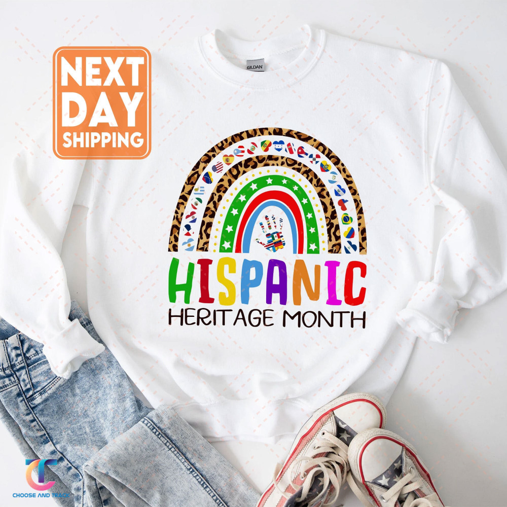 National Hispanic Heritage Month Rainbow All Countries Flags Sweatshirt, Latina Women Hoodie, Hispanic Shirt, Mexican Mexico, Spanish Tee - 1.jpg
