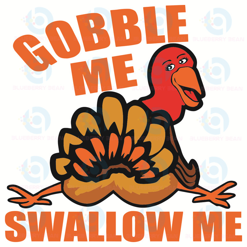 Funny-Gobble-Me-Swallow-Me-Svg-TG250521NL150.jpg