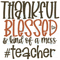 Thankful-blessed-and-kind-of-a-mess-teacher-svg-TD240521NL166.jpg