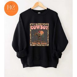 cowboy sweatshirt,western sweatshirt,desert hoodie,cactus hoodie,cowboy hoodie,yellowstone sweatshirt,saddle up hoodie